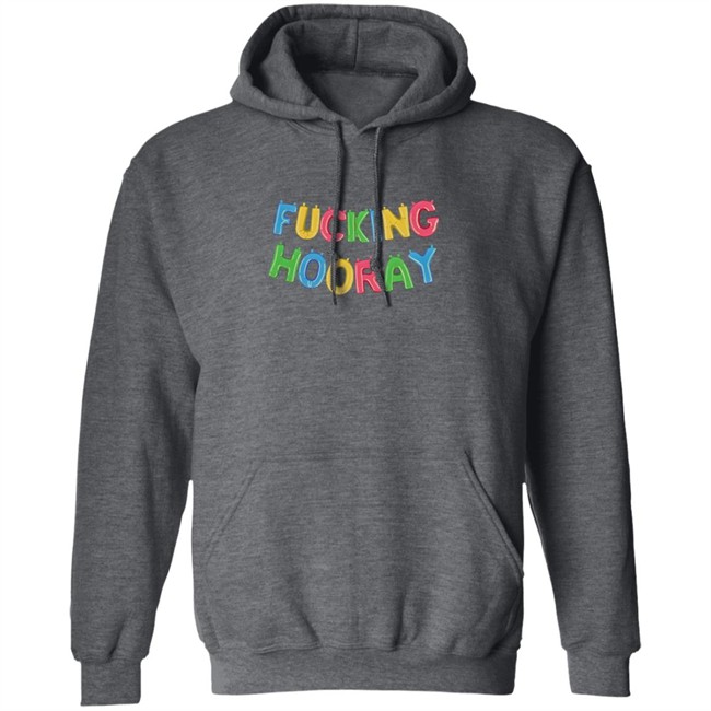 My Favorite Murders Merch Fucking Hooray SweatShirt My Favorite Murders Merch Fucking Hooray SweatShirt