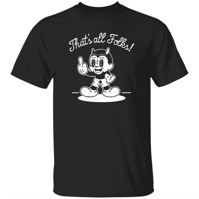 Ink Poisoning Merch Thats All Folks Ink Poisoning Shirt Ink Poisoning Merch Thats All Folks Ink Poisoning Shirt