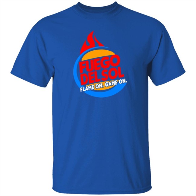 Flame Broiled Fuego Shirt Flame Broiled Fuego Shirt