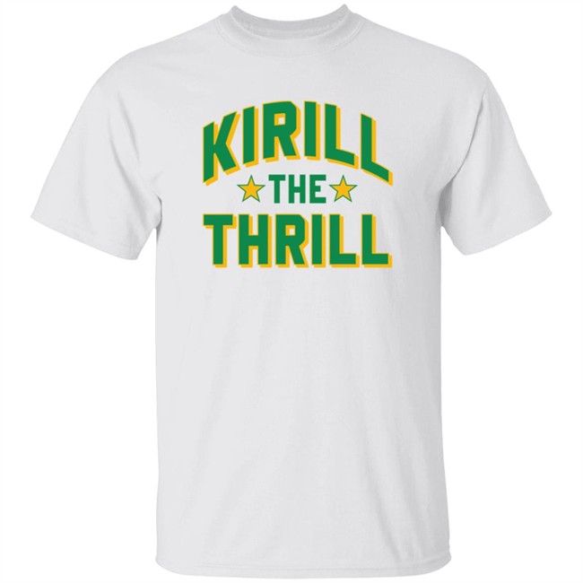 Barstoolstore Merch K The Thrill Tee Shirt Spittin Chiclets Kirill The Thrill Shirt Barstoolstore Merch K The Thrill Tee Shirt Spittin Chiclets Kirill The Thrill Shirt