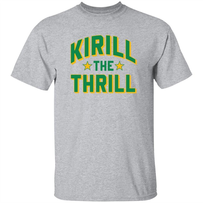 Barstoolstore Merch K The Thrill Tee Shirt Spittin Chiclets Kirill The Thrill Shirt Barstoolstore Merch K The Thrill Tee Shirt Spittin Chiclets Kirill The Thrill Shirt