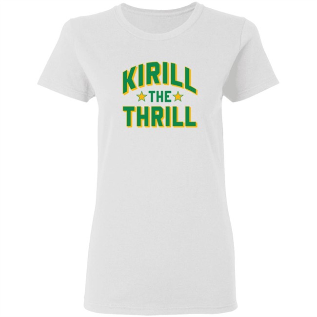 Barstoolstore Merch K The Thrill Tee Shirt Spittin Chiclets Kirill The Thrill Shirt Barstoolstore Merch K The Thrill Tee Shirt Spittin Chiclets Kirill The Thrill Shirt