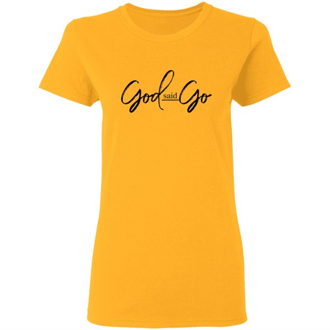 God Said Go Hoodie White God Said Go Hoodie White
