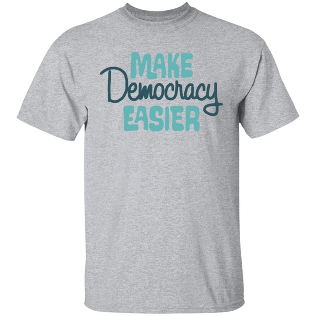 Crooked Media Merch Make Democracy Easier Hoodie Crooked Media Merch Make Democracy Easier Hoodie