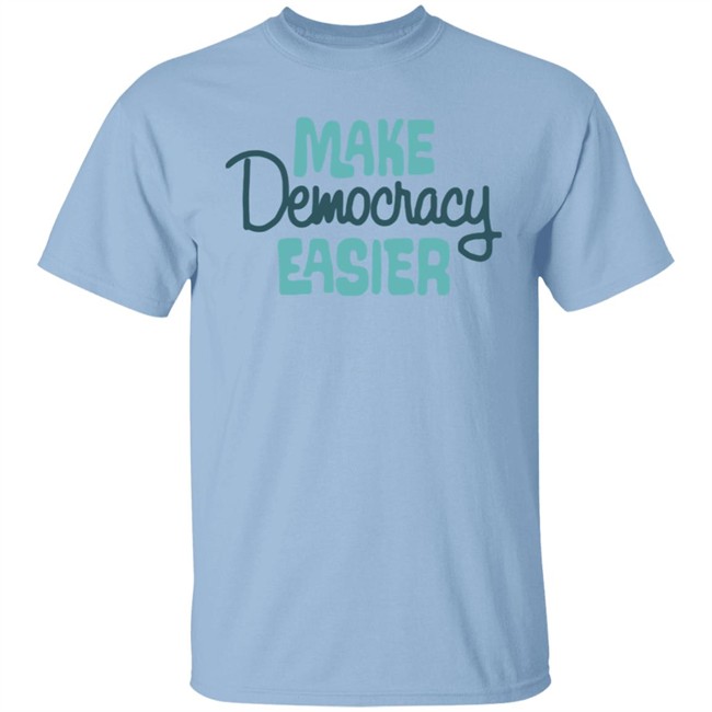 Crooked Media Merch Make Democracy Easier Hoodie Crooked Media Merch Make Democracy Easier Hoodie