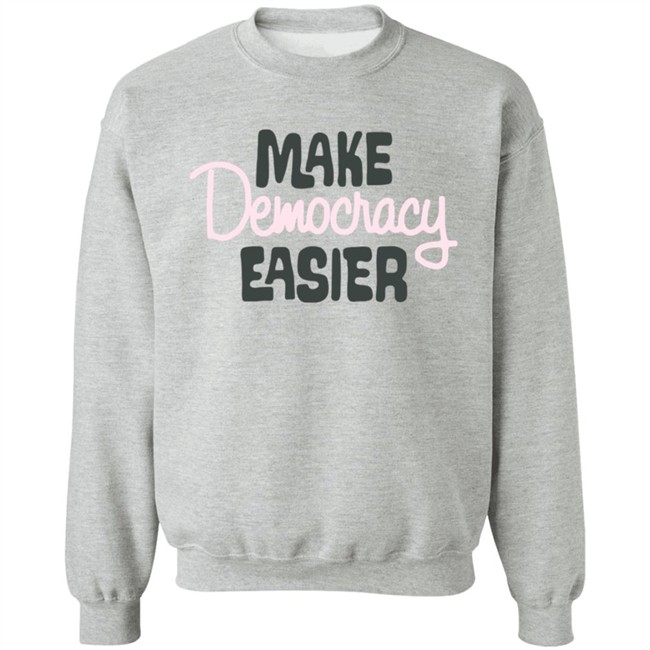 Crooked Media Merch Make Democracy Easier T Shirt Crooked Media Merch Make Democracy Easier T Shirt