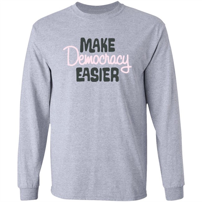 Crooked Media Merch Make Democracy Easier T Shirt Crooked Media Merch Make Democracy Easier T Shirt