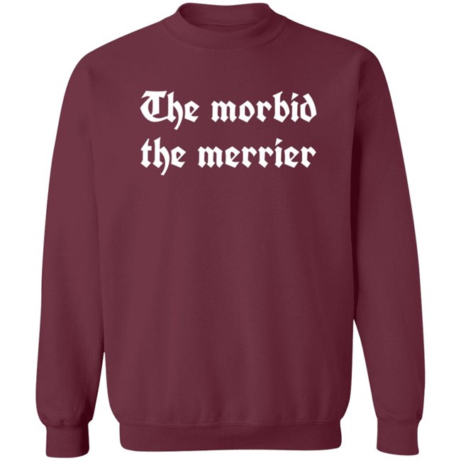 The Morbid The Merrier T Shirt Deven Rue Teaandtails The Morbid The Merrier T Shirt Deven Rue Teaandtails