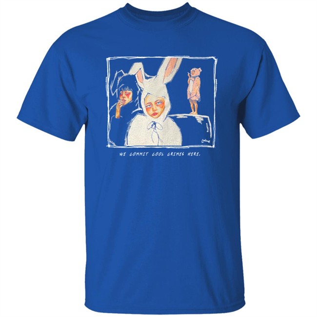 We Commit Cool Crimes Here Lucille Shirt We Commit Cool Crimes Here Lucille Shirt