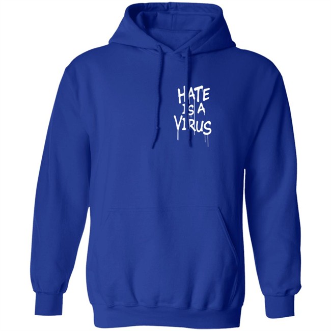 We Are Uprisers Merch #Weareuprisers Hate Is A Virus Shirt We Are Uprisers Merch #Weareuprisers Hate Is A Virus Shirt