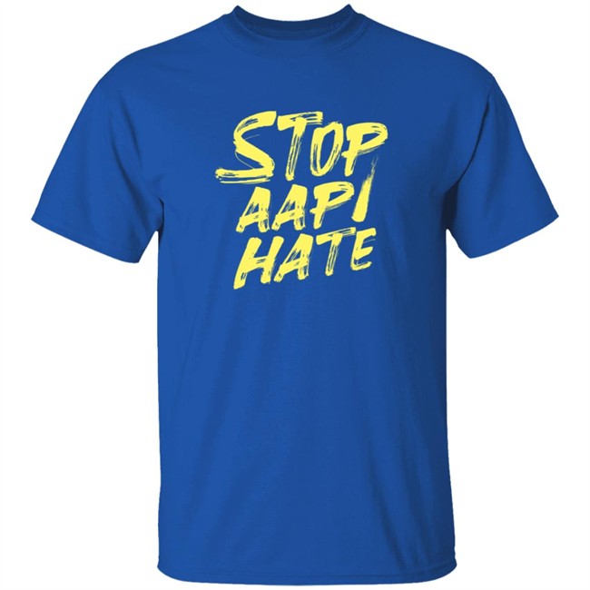 Stop Aapi Hate T Shirt Stop Aapi Hate T Shirt