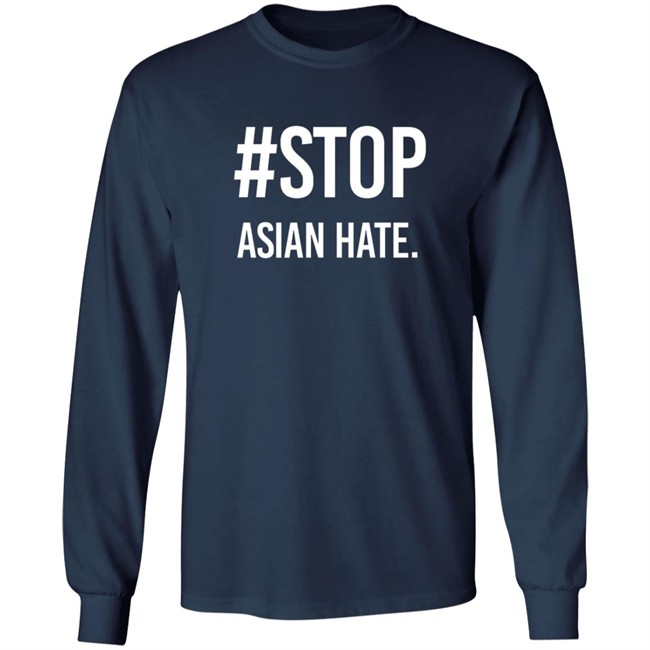 Stop Asian Hate Shirt Stop Asian Hate Shirt