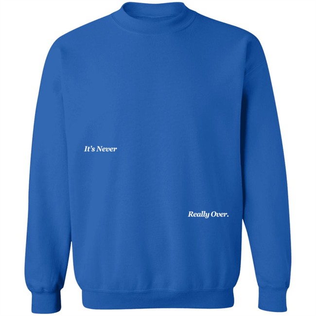 Johnny Orlando Merch Inro Its Never Really Over Blue Sweatshirt Johnny Orlando Merch Inro Its Never Really Over Blue Sweatshirt