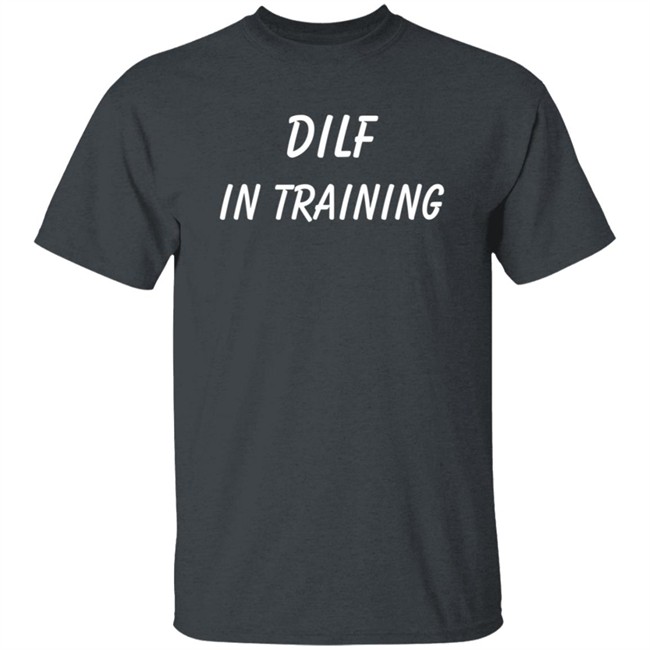 Dilf In Training T Shirt Namjin Dilf In Training T Shirt Namjin