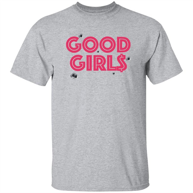 Christina Good Girls Shirt Christina Good Girls Shirt