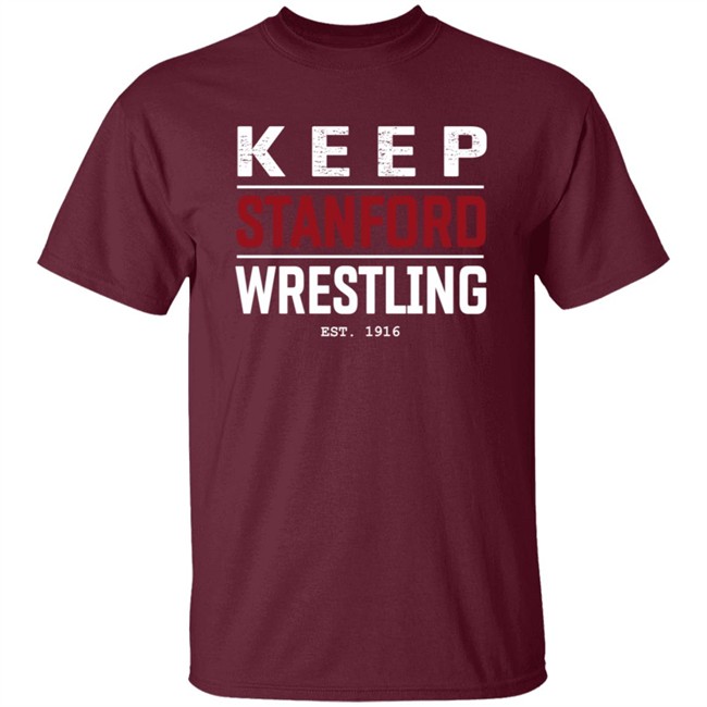 Keep Stanford Wrestling Hoodie Keep Stanford Wrestling Hoodie