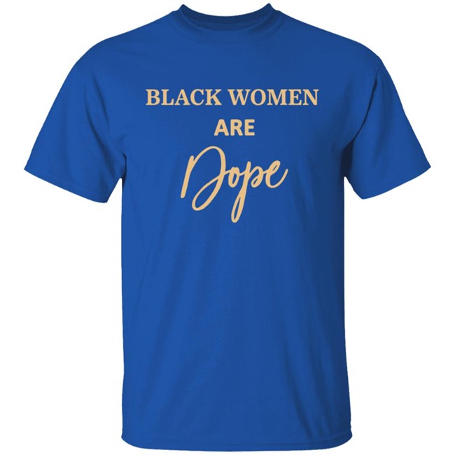 Black Women Are Dope Hoodie Evg Bre Jovenelray Bresylvain Black Women Are Dope Hoodie Evg Bre Jovenelray Bresylvain