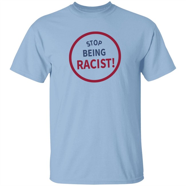 Gallery Dept Merch Stop Being Racist T Shirt Marcus Stroman Gallery Dept Merch Stop Being Racist T Shirt Marcus Stroman
