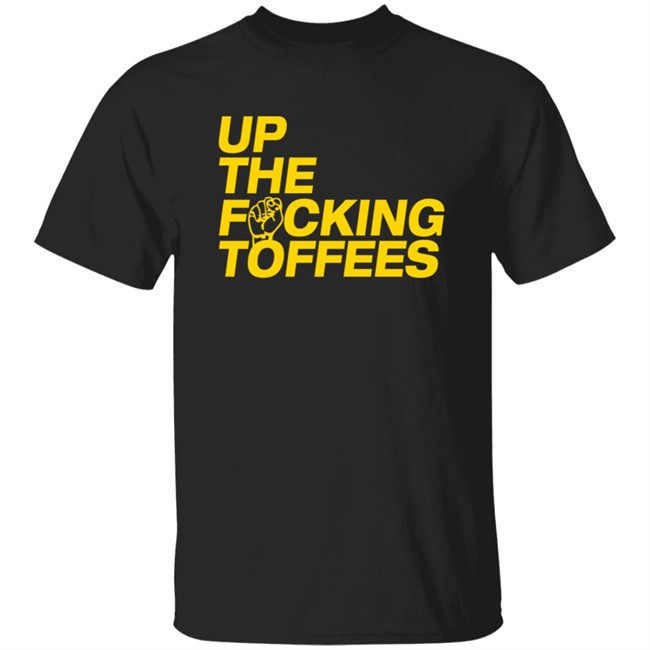 UTFT Up The Fcking Toffees Hoodie UTFT Up The Fcking Toffees Hoodie