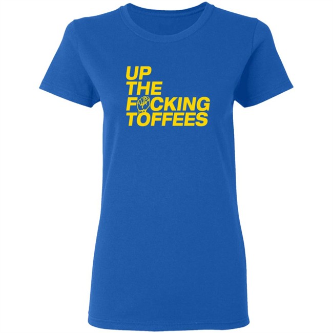 UTFT Up The Fcking Toffees Hoodie UTFT Up The Fcking Toffees Hoodie