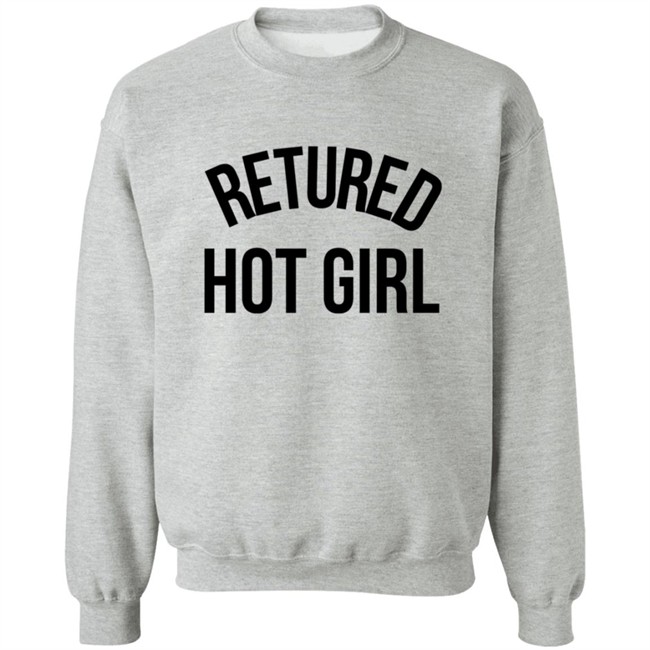 Retired Hot Girl T Shirt Retired Hot Girl T Shirt