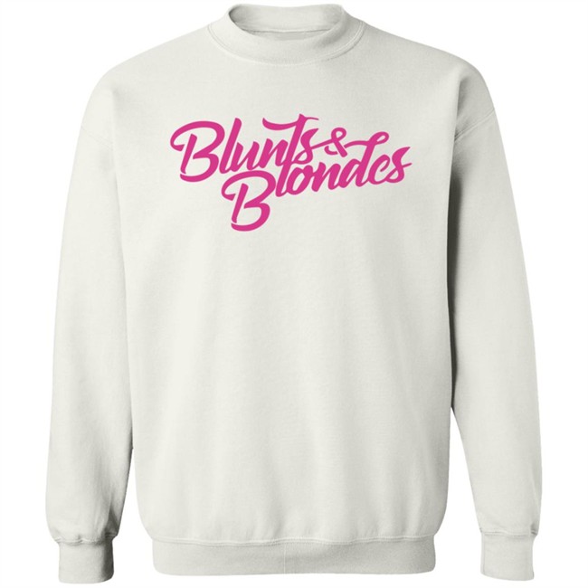 Blunts And Blondes Merch Hoodie Blunts And Blondes Merch Hoodie