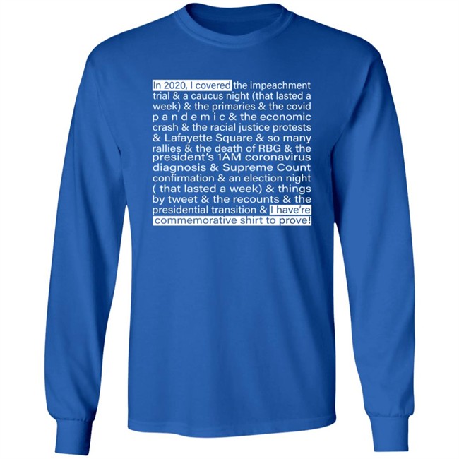 Jim Acosta IIn 2020 I Covered The Impeachment Trial & A Caucus Night Shirt Jim Acosta IIn 2020 I Covered The Impeachment Trial & A Caucus Night Shirt
