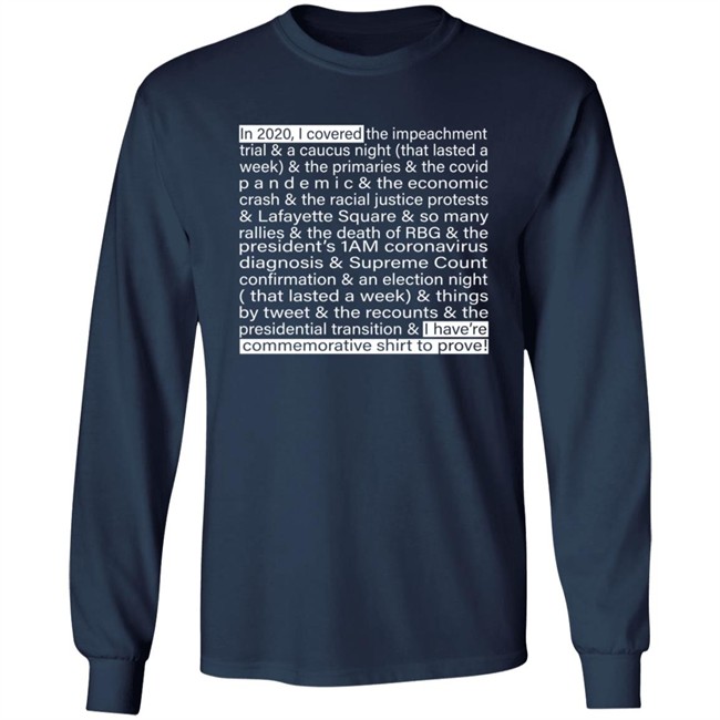 Jim Acosta IIn 2020 I Covered The Impeachment Trial & A Caucus Night Shirt Jim Acosta IIn 2020 I Covered The Impeachment Trial & A Caucus Night Shirt