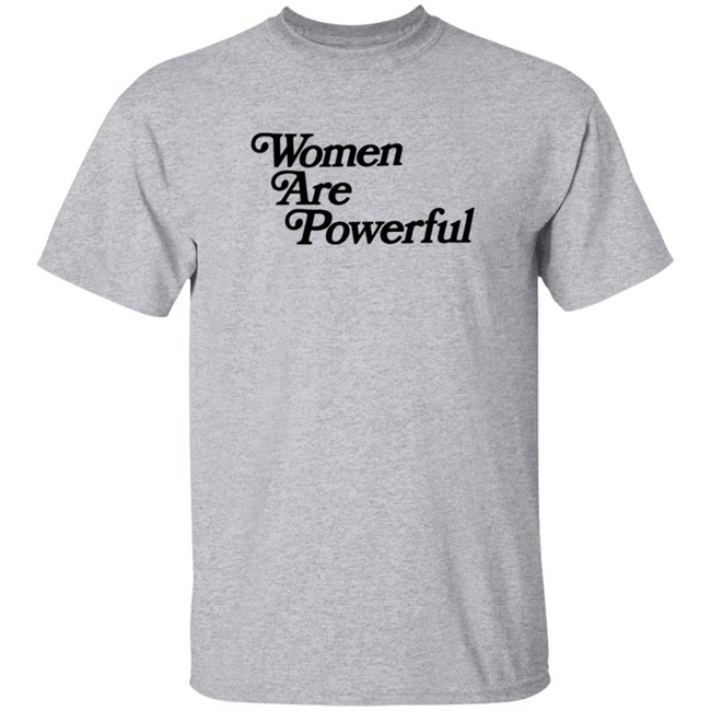 Onedna Merch Women Are Powerful Shirt Jack Flaherty Onedna Merch Women Are Powerful Shirt Jack Flaherty