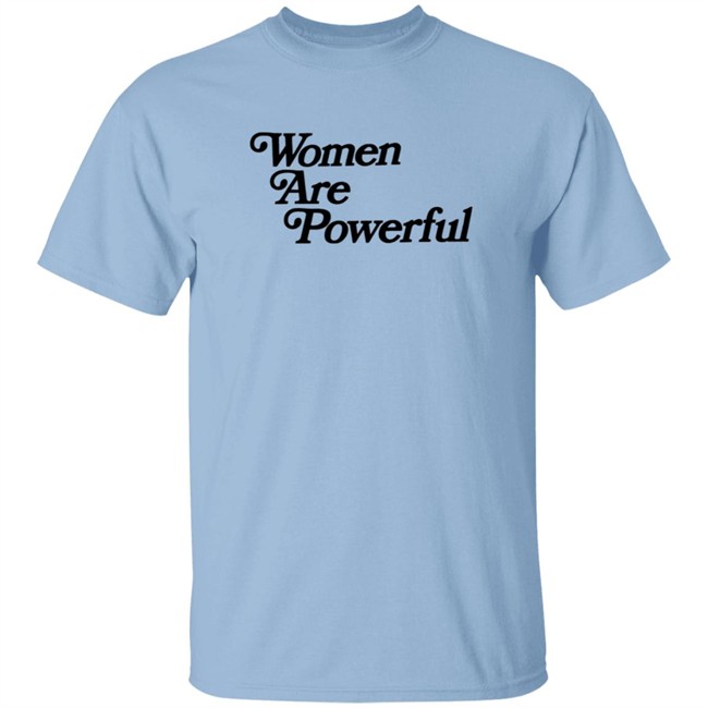 Onedna Merch Women Are Powerful Shirt Jack Flaherty Onedna Merch Women Are Powerful Shirt Jack Flaherty