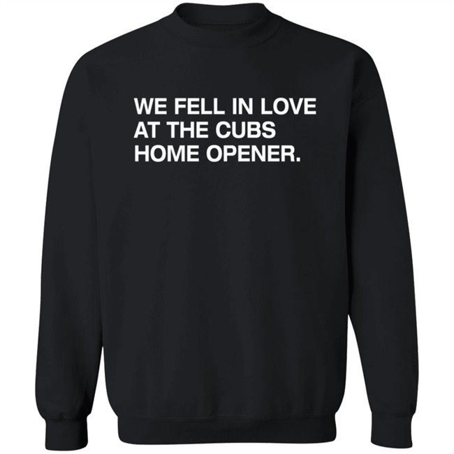 Obvious Shirts We Fell In Love At The Cubs Home Opener Shirt Kenzieandroman Obvious Shirts We Fell In Love At The Cubs Home Opener Shirt Kenzieandroman