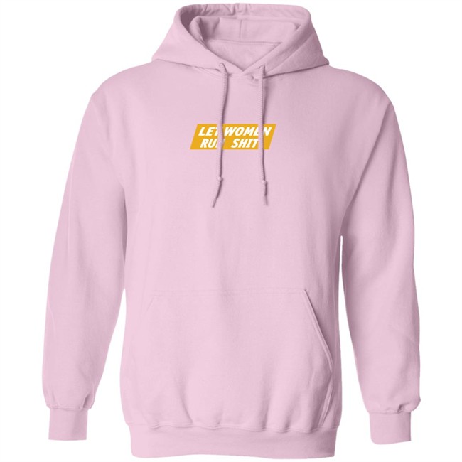 Crooked Store Merch Let Women Run Shit T Shirt Crooked Store Merch Let Women Run Shit T Shirt