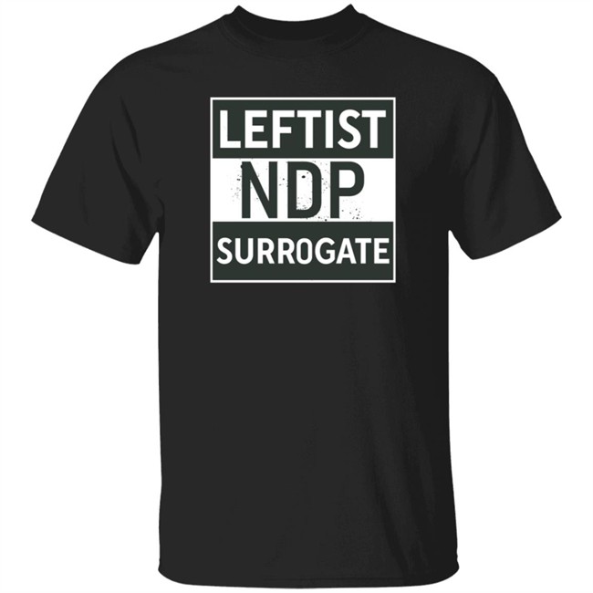 Dr Ubaka Ogbogu Leftist Ndp Surrogate Shirt Dr Ubaka Ogbogu Leftist Ndp Surrogate Shirt