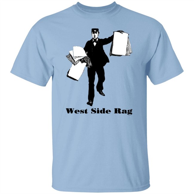 West Side Rag Tee Shirt West Side Rag Tee Shirt