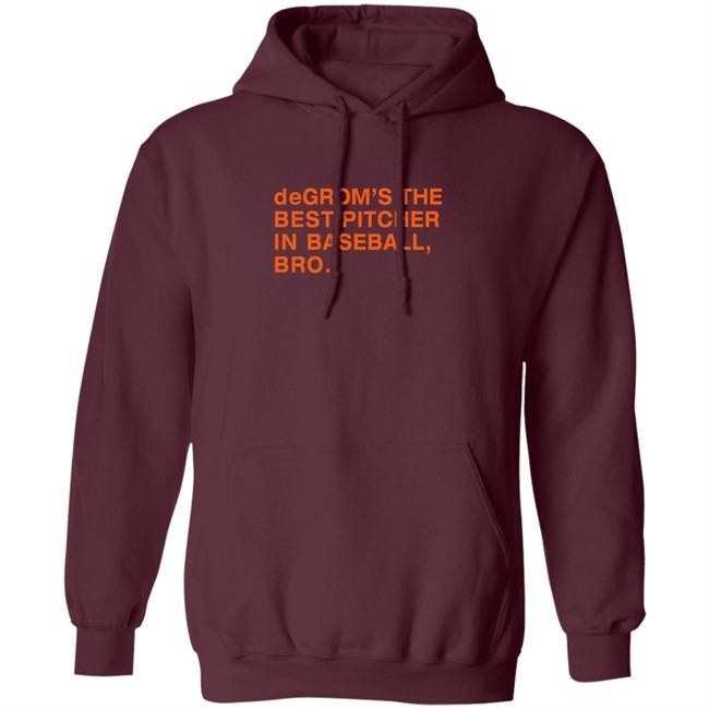 Obviousshirts Degrom The Best Pitcher In Baseball Bro T Shirt Obviousshirts Degrom The Best Pitcher In Baseball Bro T Shirt