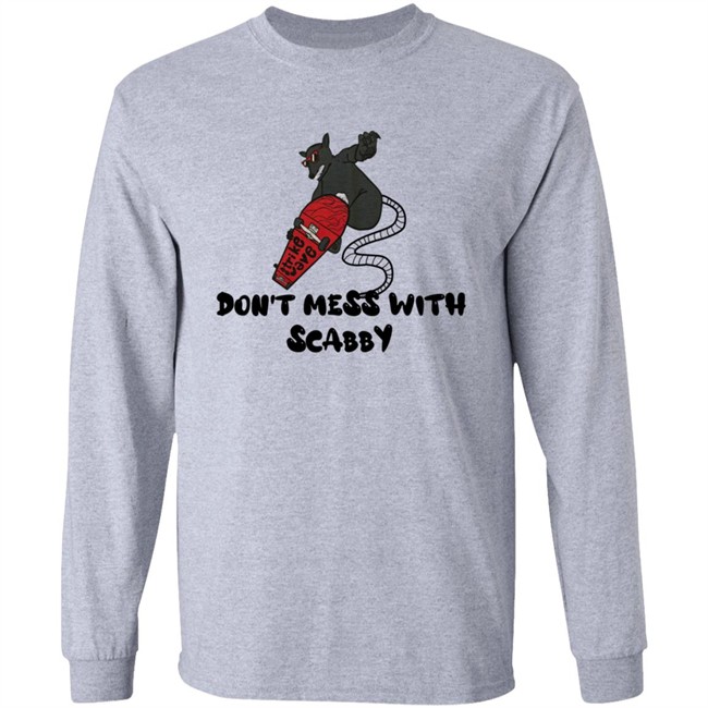 Strikewave Merch Dont Mess With Scabby Shirt Kim Kelly Strikewave Merch Dont Mess With Scabby Shirt Kim Kelly