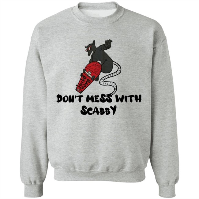 Strikewave Merch Dont Mess With Scabby Shirt Kim Kelly Strikewave Merch Dont Mess With Scabby Shirt Kim Kelly