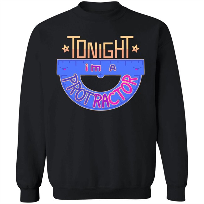 Tongiht Im A Protractor Hoodie Tongiht Im A Protractor Hoodie