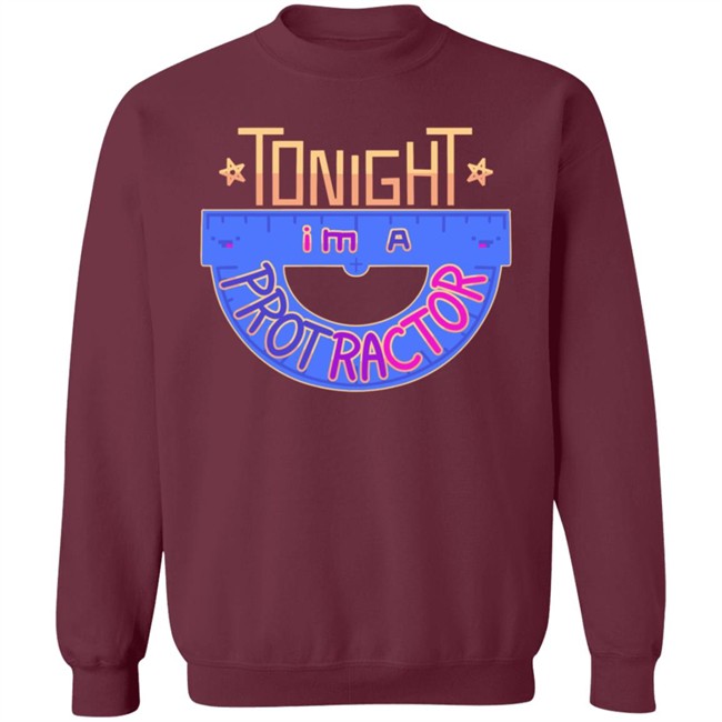 Tongiht Im A Protractor Hoodie Tongiht Im A Protractor Hoodie