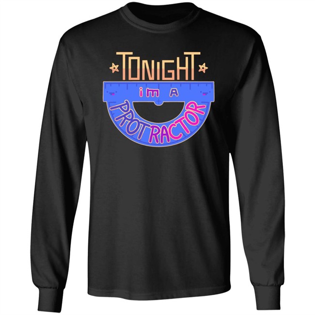 Tongiht Im A Protractor Hoodie Tongiht Im A Protractor Hoodie