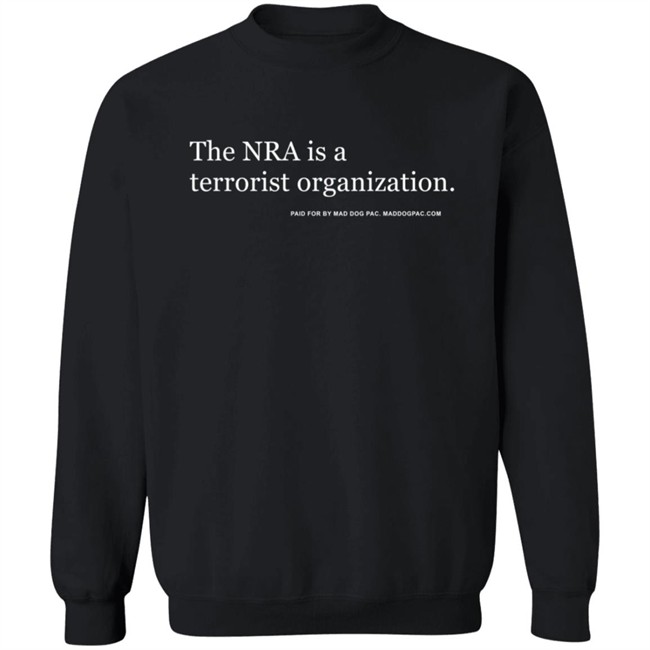 The Nra Is A Terrorist Organization T Shirt Claude Taylor The Nra Is A Terrorist Organization T Shirt Claude Taylor