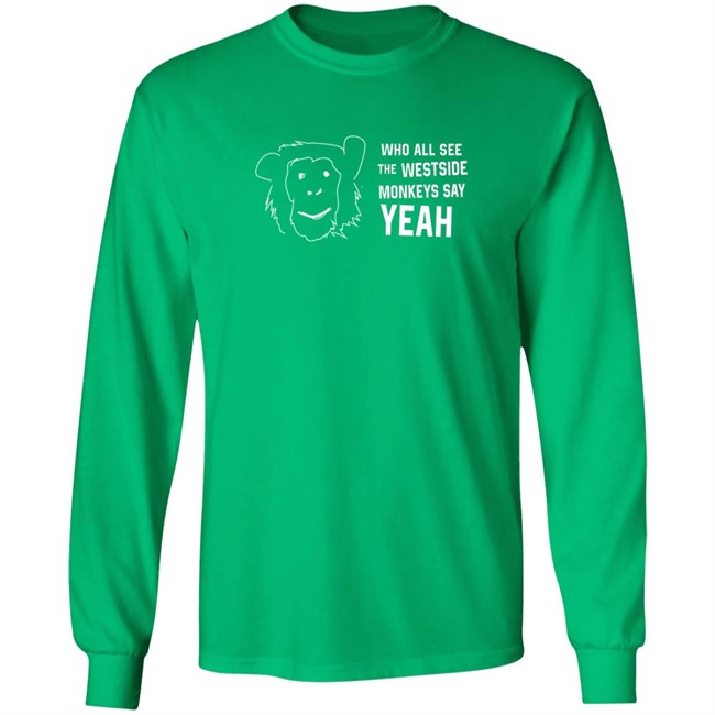 Cincyshirts Merch See Westside Monkeys Say Yeah Shirt Cincyshirts Merch See Westside Monkeys Say Yeah Shirt