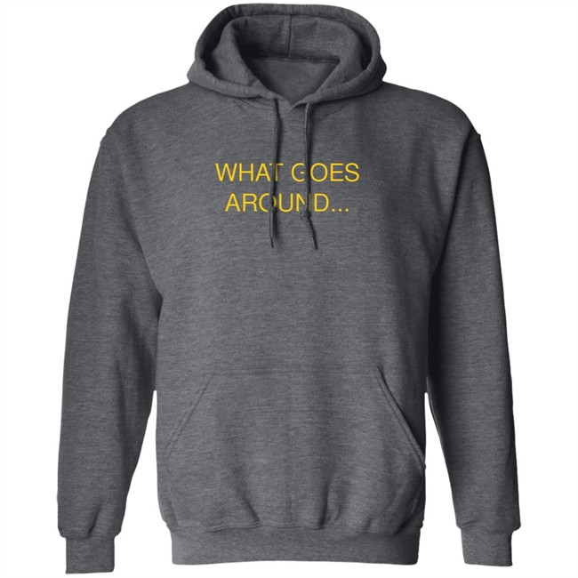 What Goes Around The Masked Singer Shirt What Goes Around The Masked Singer Shirt