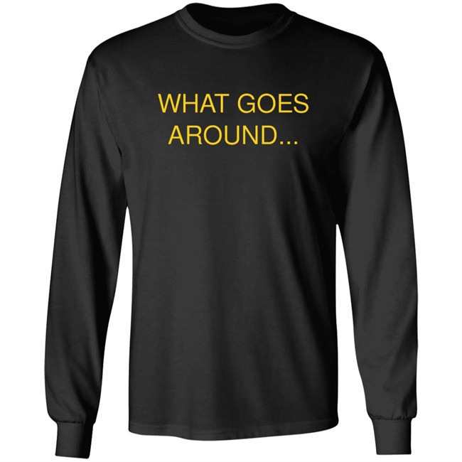 What Goes Around The Masked Singer Shirt What Goes Around The Masked Singer Shirt