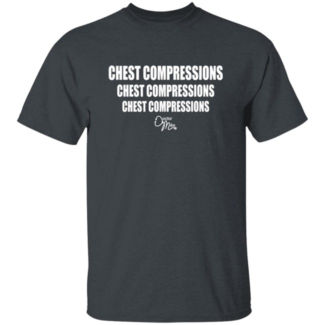 Doctormike Store Merch Chest Compression X3 T Shirt Doctormike Store Merch Chest Compression X3 T Shirt