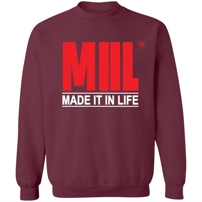 Miil Made It In Life Hoodie Don Speedy Miil Made It In Life Hoodie Don Speedy