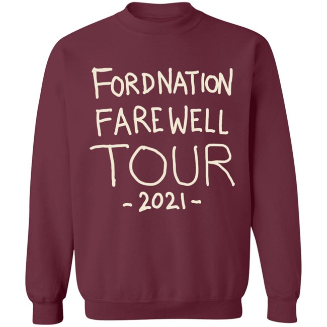 Fordnation Farewell Tour 2021 Shirt Fordnation Farewell Tour 2021 Shirt
