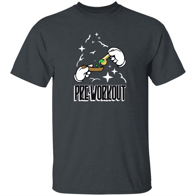 Pre Workout Shirt Pre Workout Shirt