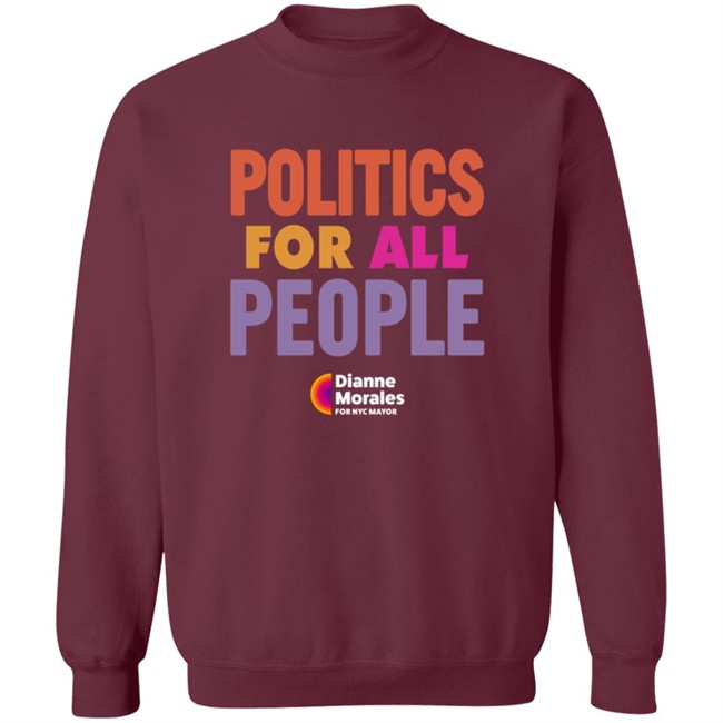 Dianne Morales For Nyc Mayor Merch Politic All People Shirt Team Mayorales Dianne Morales For Nyc Mayor Merch Politic All People Shirt Team Mayorales