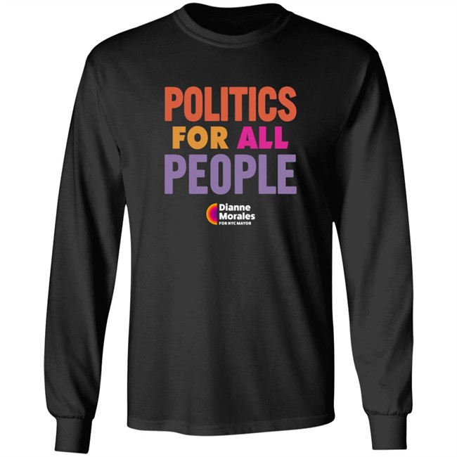 Dianne Morales For Nyc Mayor Merch Politic All People Shirt Team Mayorales Dianne Morales For Nyc Mayor Merch Politic All People Shirt Team Mayorales